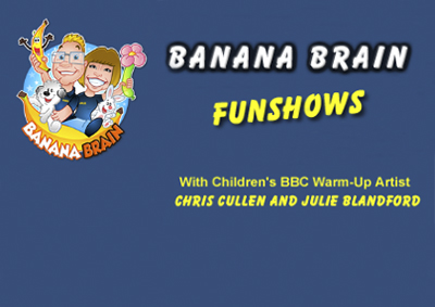 Banana Brain Fun Shows