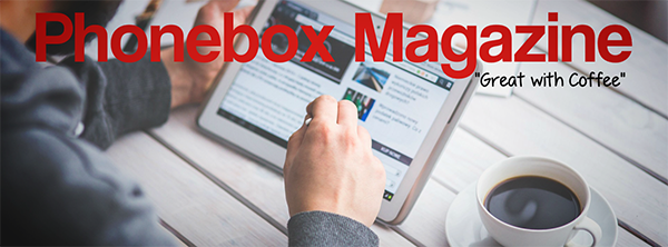Read Phonebox Magazine with a Coffe or Tea